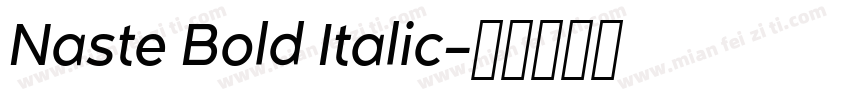 Naste Bold Italic字体转换